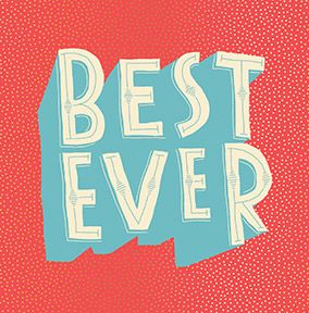 Best Ever Greeting Card