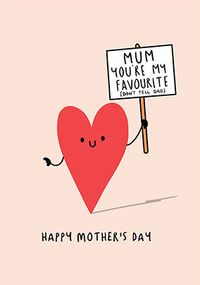 Tap to view Mum You're My Favourite Mother's Day Card