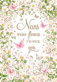 If Nans Were Flowers Card