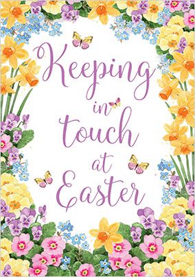 Keeping in Touch at Easter Card