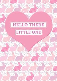 Hello There Little One - Baby Girl Card