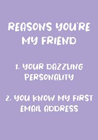 Tap to view Reasons You're My Friend Card