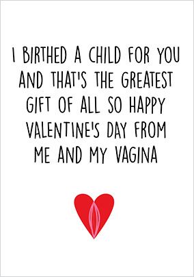 Birthed a Child for You Valentine's Day Card