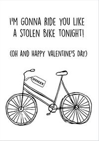 Tap to view Ride You Like a Stolen Bike Valentine's Day Card