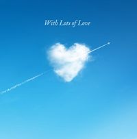 With Lots Of Love Greeting Card - The Sky's The Limit