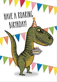 Have a Roaring Birthday Card