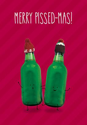 Merry Pissed-mas Christmas Card