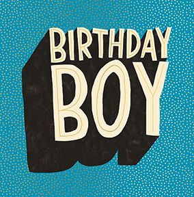 Birthday Boy Text Birthday Card