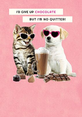 I'm no Quitter Birthday Card