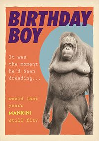 Last Year's Mankini Birthday Card