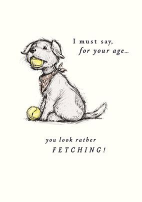 Fetching for Your Age Birthday Card