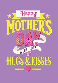 Tap to view Hugs and Kisses Mother's Day Card