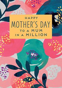 Mum in a Million Mother's Day Card
