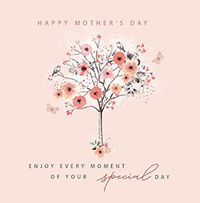 Tap to view Enjoy every moment Mother's Day Card