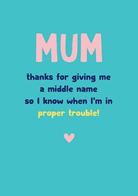 Tap to view Proper Trouble Mother's Day Card
