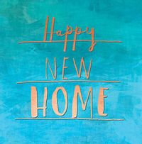 Happy New Home copper text Card