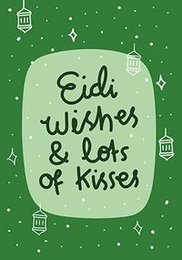 Eid Wishes Lots Of Kisses Card
