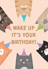 Wake Up Birthday Card