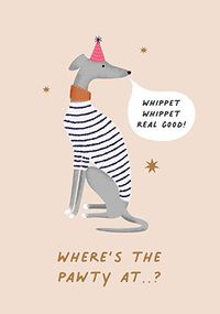 Tap to view Whippet Whippet Birthday Card