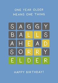Tap to view Saggy Balls Ahead Birthday Card