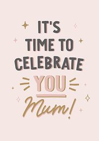 Tap to view Celebrate You Mother's Day Card