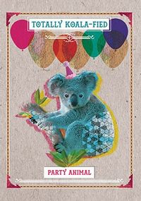 Totally Koala-Fied Birthday Card