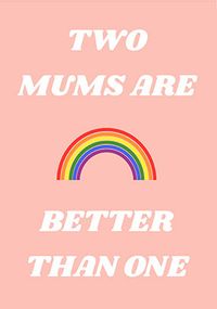 Tap to view Two Mums Mother's Day Card