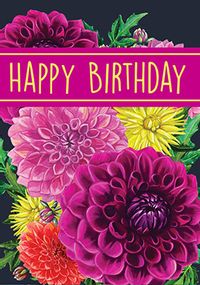 Dahlias Birthday Card