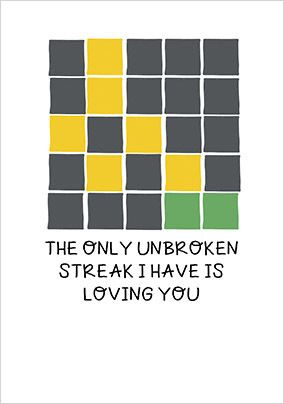 The Only Unbroken Streak Anniversary Card