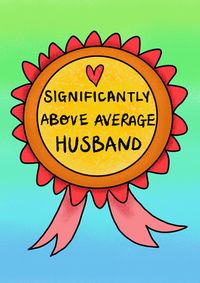Above Average Husband Valentine Card