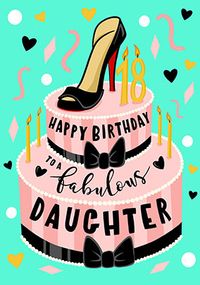 Tap to view Fabulous Daughter 18th Birthday Card