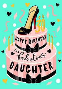 Fabulous Daughter 30th Birthday Card