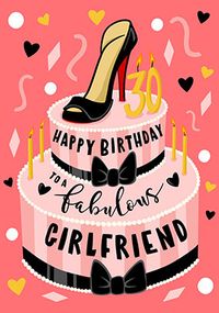 Tap to view Fabulous Girlfriend 30th Birthday Card