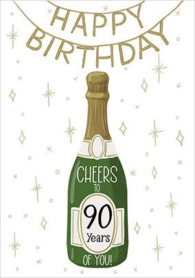 90 Years Of You Birthday Card