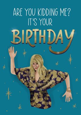 Are You Kidding Birthday Card