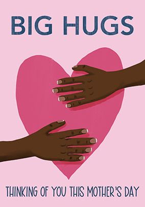 Big Hugs Mother's Day Card