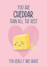 You Are Cheddar Valentine Card