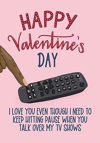 Tap to view Talk Over My Show Valentine Card