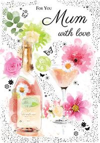 Tap to view Mum with Love Champagne Mother's Day Card