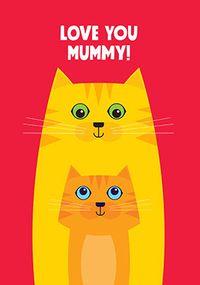 Love you Mummy Cat Mother's Day Card