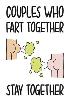 Fart Together Anniversary Card