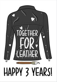 Together For Leather Third Anniversary Card