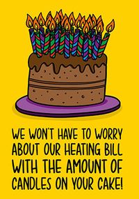 Tap to view Heating Bill Birthday Cake Card
