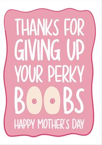 Tap to view Perky Boobs Mothers Day Card