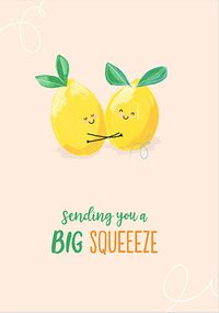 Big Squeeze Thinking of You Card