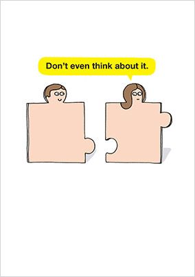 Don't Even Think About It Card
