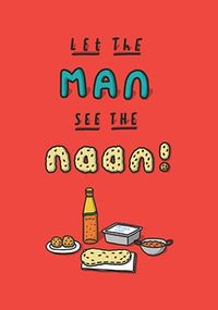 Tap to view Let The Man See The Naan Card
