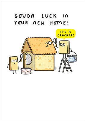 Cheesy New Home Card