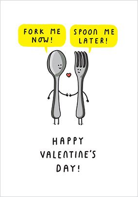 Fork Me Now Spoon Me Later Valentine's Card