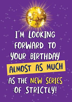 Looking Forward To Your Birthday Funny Card | Funky Pigeon